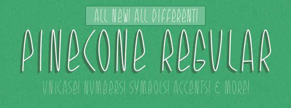 Pinecone Font by Florencia Adobbato in 25 Fresh and Free Fonts for February 2014 